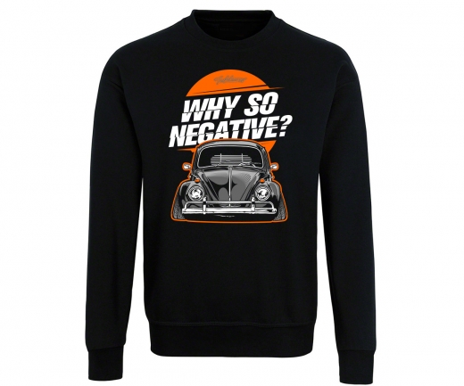 Tuning - Käfer Why so negative - Männer Pullover - schwarz